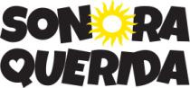SONORA QUERIDA