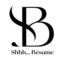 SHHH... BÉSAME