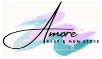 AMORE BABY & MOM STORE