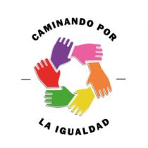 CAMINANDO POR LA IGUALDAD