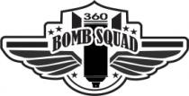 360 BOMB SQUAD