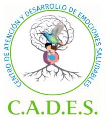CENTRO DE ATENCIÓN Y DESARROLLO DE EMOCIONES SALUDABLES CADES