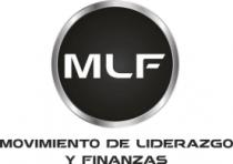 MLF MOVIMIENTO DE LIDERAZGO Y FINANZAS