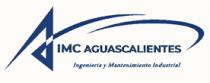 IMC AGUASCALIENTES INGENIERIA Y MANTENIMIENTO INDUSTRIAL
