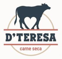D'TERESA CARNE SECA