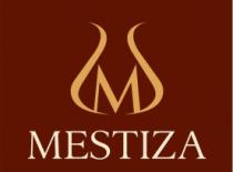 M MESTIZA