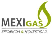 MEXIGAS EFICIENCIA & HONESTIDAD