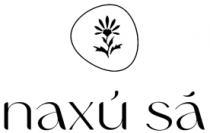 NAXÚ SÁ