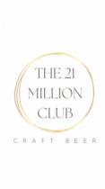 THE 21 MILLION CLUB
