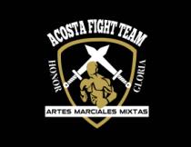 ACOSTA FIGHT TEAM