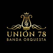 BANDA ORQUESTA UNION 78