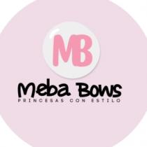 MB MEBA BOWS PRINCESAS CON ESTILO