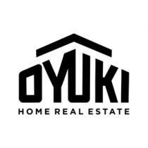 OYUKI HOME REAL ESTATE