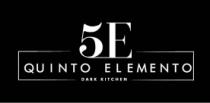 5E QUINTO ELEMENTO DARK KITCHEN