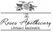 THE ROSES APOTHECARY LOVINGLY HANDMADE