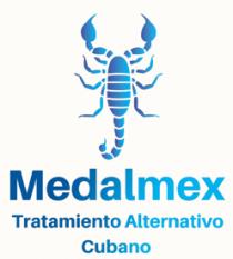 MEDALMEX TRATAMIENTO ALTERNATIVO CUBANO
