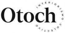 OTOCH INTERIORISMO COLECTIVO