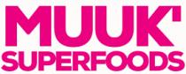 MUUK' SUPERFOODS