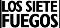 LOS SIETE FUEGOS