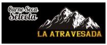 LA ATRAVEZADA CARNE SECA