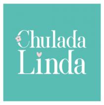 CHULADA LINDA