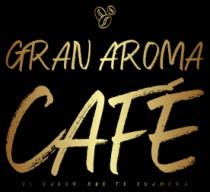 GRAN AROMA CAFÉ