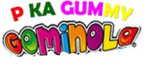 P KA GUMMY GOMINOLA