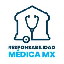 RESPONSABILIDAD MEDICA MX