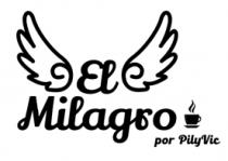 EL MILAGRO POR PILYVIC