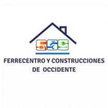 FERRECENTRO Y CONSTRUCCIONES DE OCCIDENTE