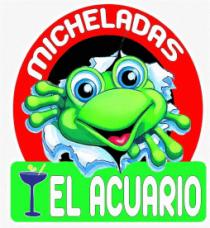 EL ACUARIO MICHELADAS