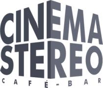 CINEMA STEREO CAFÉ-BAR