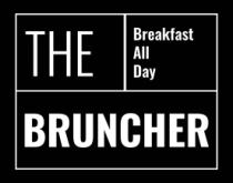 THE BRUNCHER BREAKFAST ALL DAY