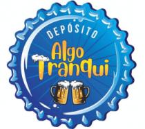 DEPOSITO ALGO TRANQUI