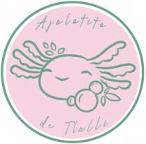 AJOLOTITO DE TLALLI