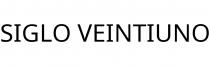 SIGLO VEINTIUNO
