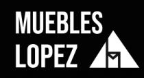 MUEBLES LOPEZ LM