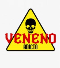 VENENO ADICTO