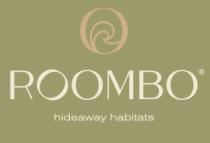 ROOMBO HIDEAWAY HABITATS