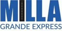 MILLA GRANDE EXPRESS