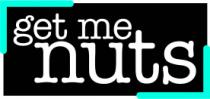 GET ME NUTS