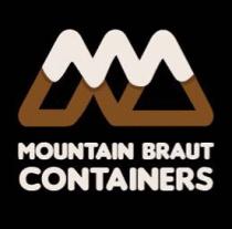 MOUNTAIN BROUT CONTAINERS