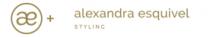 AE + ALEXANDRA ESQUIVEL STYLING