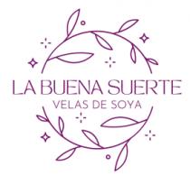 LA BUENA SUERTE