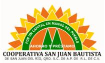 COOPERATIVA SAN JUAN BAUTISTA DE SAN JUAN DEL RIO; QRO. S.C. DE A.P. DE R.L. DE C.V.