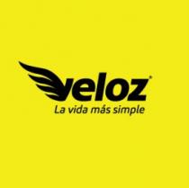 VELOZ LA VIDA MAS SIMPLE