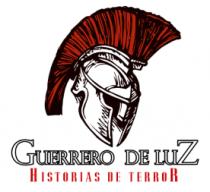GUERRERO DE LUZ HISTORIAS DE TERROR