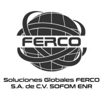 SOLUCIONES GLOBALES FERCO SA DE CV SOFOM ENR