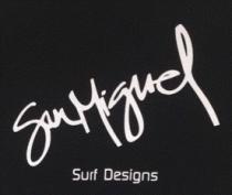SAN MIGUEL SURF DESIGN