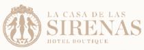 LA CASA DE LAS SIRENAS HOTEL BOUTIQUE (Y DISEÑO)